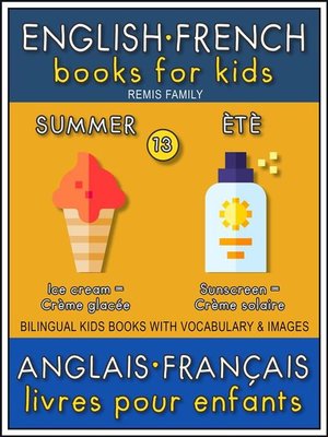 cover image of 13--Summer | Été--English French Books for Kids (Anglais Français Livres pour Enfants)